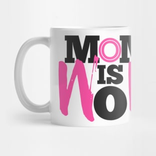 Mom is wow Mug